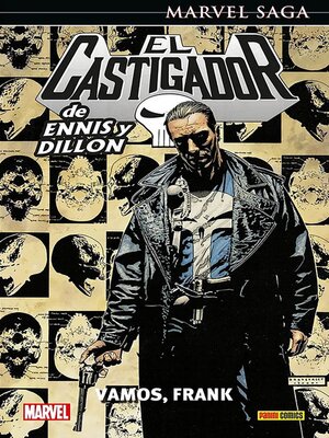 cover image of Marvel Saga. El castigador de Ennis y Dillon 2. Vamos, Frank.
